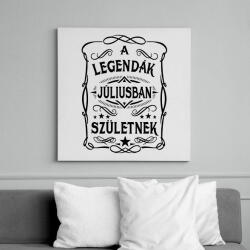 printfashion A legendák júliusban születnek - Vászonkép - Fehér (7409620)
