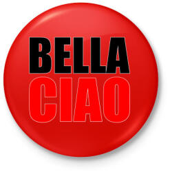 printfashion Bella ciao - Kitűző, hűtőmágnes - Piros (5531627)