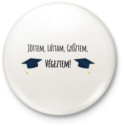 printfashion Jöttem, láttam, győztem, végeztem! - Kitűző, hűtőmágnes - Fehér (6336768)