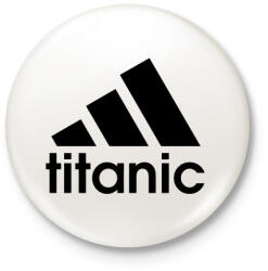 printfashion Titanic - Kitűző, hűtőmágnes - Fehér (3079382)