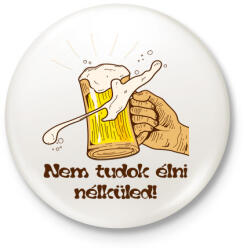 printfashion sör - Kitűző, hűtőmágnes - Fehér (3176239)