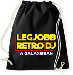 printfashion LEGJOBB RETRO DJ A GALAXISBAN - Sportzsák, Tornazsák - Fekete (11573427)
