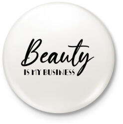 printfashion Beauty is my business - Kitűző, hűtőmágnes - Fehér (10973020)