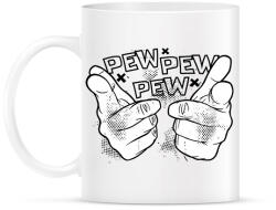 printfashion Pew pew pew - Bögre - Fehér (12662915)