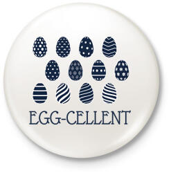printfashion Egg-cellent - Kitűző, hűtőmágnes - Fehér (6330128)