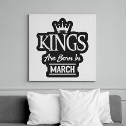 printfashion KINGS are born in March - fekete - Vászonkép - Fehér (6638502)