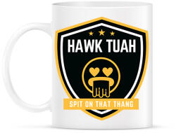 printfashion Hawk Tuah… Spit On That Thang - Bögre - Fehér (16231260)