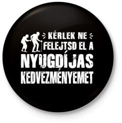 printfashion Nyugdíjas kedvezmény - Kitűző, hűtőmágnes - Fekete (4800585)