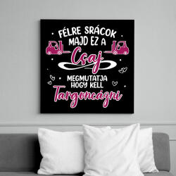 printfashion Ez a csaj megmutatja - Targonca - Vászonkép - Fekete (13074063)