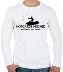 printfashion Horgászni megyek majd holnap megcsinálom - Férfi hosszú ujjú póló - Fehér (4694655)