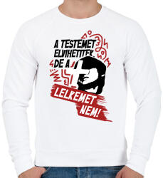 printfashion A testemet elvihetitek, de a lelkemet NEM! - Férfi pulóver - Fehér (16644835)