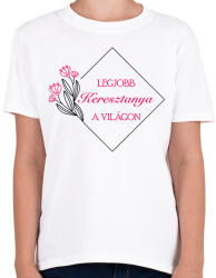 printfashion Legjobb keresztanya a világon - Gyerek póló - Fehér (7111928)