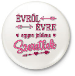 printfashion Egyre jobban szeretlek - Kitűző, hűtőmágnes - Fehér (11644394)