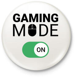 printfashion Gaming mode on! - Kitűző, hűtőmágnes - Fehér (11449685)