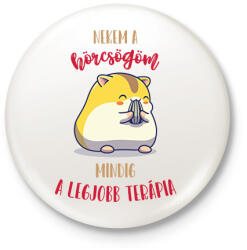 printfashion Legjobb terápia - A hörcsögöm - Kitűző, hűtőmágnes - Fehér (7097160)