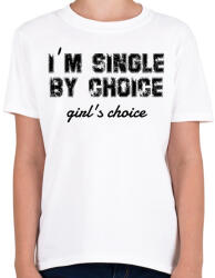 printfashion I'm single by choice - black - Gyerek póló - Fehér (7285198)