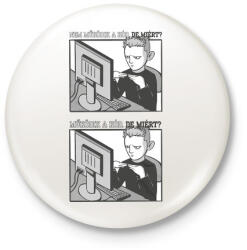 printfashion Informatikus_ - Kitűző, hűtőmágnes - Fehér (4137230)