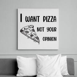 printfashion I want pizza - Telefontok - Vászonkép - Fehér (7010437)