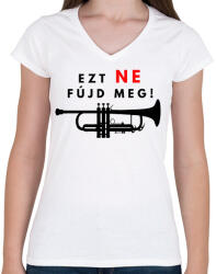 printfashion Ezt ne fújd meg2 - Női V-nyakú póló - Fehér (1539539)