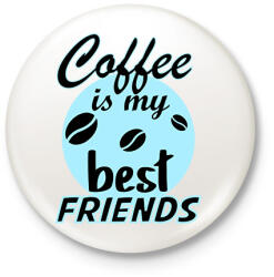 printfashion coffee friends - Kitűző, hűtőmágnes - Fehér (6156251)