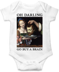 printfashion Oh Darling go buy a brain - Baba Body - Fehér (7086323)