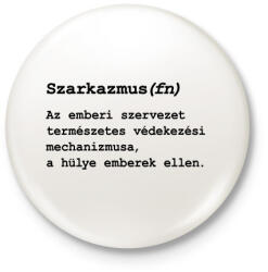 printfashion Szarkazmus(fn) - Kitűző, hűtőmágnes - Fehér (7045380)