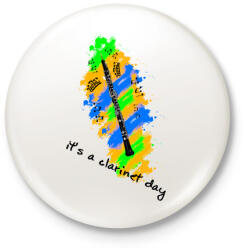 printfashion it's a clarinet day - Kitűző, hűtőmágnes - Fehér (3082075)