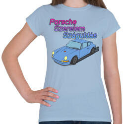 printfashion Porsche Szerelem Száguldás | Babakék Edition - Női póló - Világoskék (6093396)