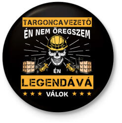 printfashion Targoncás legenda - Kitűző, hűtőmágnes - Fekete (13072730)
