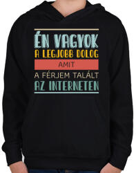 printfashion Interneten talált a férjem - Gyerek kapucnis pulóver - Fekete (14045323)