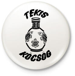 printfashion TeKis Köcsög - Kitűző, hűtőmágnes - Fehér (16510567)