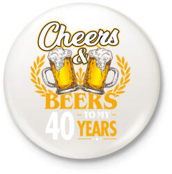 printfashion Cheers & Beers - 40 - Kitűző, hűtőmágnes - Fehér (4592453)