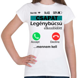 printfashion legénybúcsú telefonos csapat - Női póló - Fehér (6344216)
