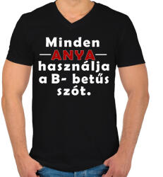 printfashion Anyák és a B betűs szó - Férfi V-nyakú póló - Fekete (2522607)