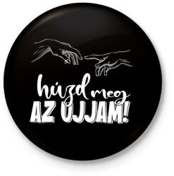 printfashion Húzd meg az ujjam - feketére - Kitűző, hűtőmágnes - Fekete (7339971)