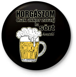 printfashion Horgászom csak akkor zavarj ha sört hoztál - Kitűző, hűtőmágnes - Fekete (12960497)