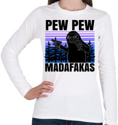 printfashion Pew Pew Madafakas lajhár - Női hosszú ujjú póló - Fehér (6311175)