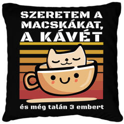 printfashion Szeretem a macskákat a kávét és még talán 3 embert - Párnahuzat, Díszpárnahuzat - Fekete (16322958)