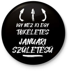 printfashion Így néz ki egy tökéletes januári születésű - Kitűző, hűtőmágnes - Fekete (11016046)