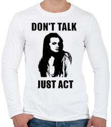 printfashion NE BESZÉLJ CSELEKEDJ2 - Férfi hosszú ujjú póló - Fehér (1573803)