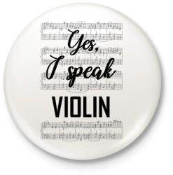 printfashion I speak violin - Kitűző, hűtőmágnes - Fehér (7642410)