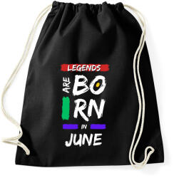printfashion Legends are born in june - Sportzsák, Tornazsák - Fekete (14632685)