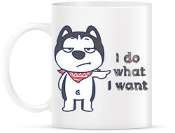 printfashion I do what i want - Bögre - Fehér (2118834)