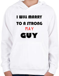 printfashion Egy erős májusi pasihoz fogok hozzá menni - Gyerek kapucnis pulóver - Fehér (1403749)