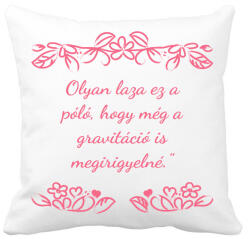 printfashion Olyan laza ez a póló - Párnahuzat, Díszpárnahuzat - Fehér (15745205)