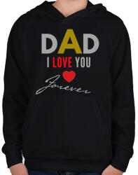 printfashion dad i love you - Gyerek kapucnis pulóver - Fekete (2598509)