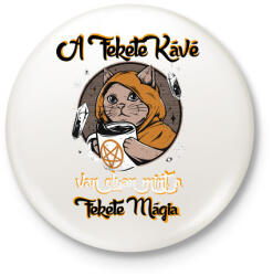 printfashion Fekete Kávé - Fekete Mágia - Kitűző, hűtőmágnes - Fehér (4217085)