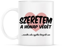 printfashion Szeretem a hónap végét - Bögre - Fehér (12565612)