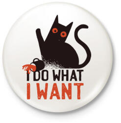 printfashion Macska I do what I want - Kitűző, hűtőmágnes - Fehér (4356398)