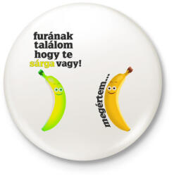 printfashion furának találom. . . - Kitűző, hűtőmágnes - Fehér (3088432)